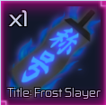 Frost Slayer